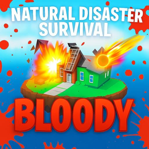 Bloody Natural Disaster Survival🩸 cover