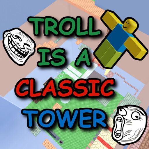 [FREE SLAP] Troll is a Classic Tower cover