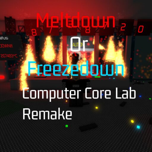 Meltdown Or Freezedown Computer Core Lab Remake cover