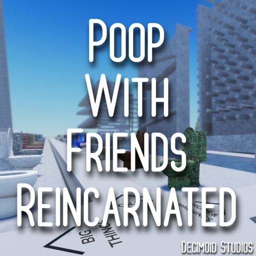 Poop With Friends : Reincarnated cover