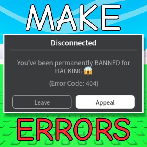 Roblox Error Creator [✨] cover