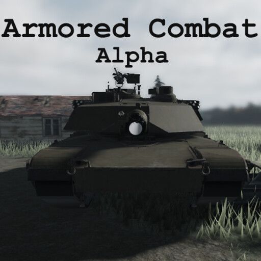 Armored Combat Alpha [V 0.15D] cover