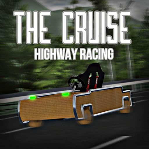 [MOBILE]The Cruise: Highway Racing cover