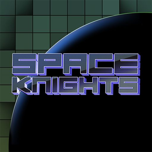 Space Knights! [Beta Gameplay] cover