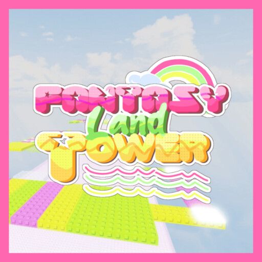 Fantasy Land Tower cover