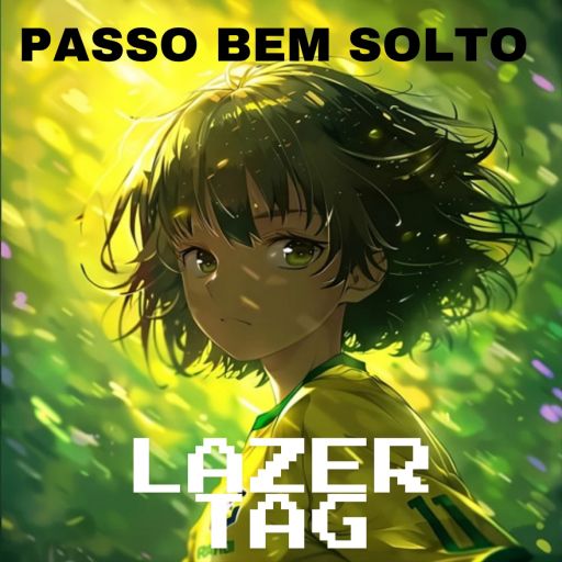 Passo Bem Solto Lazer Tag stealBranrot w/ HD Admin cover