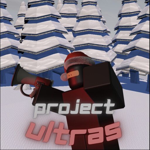 PROJECT ULTRAS [🧑‍🎄] cover