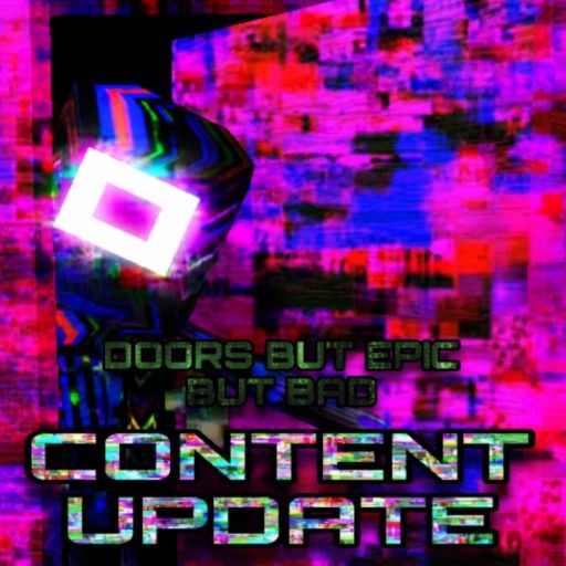 DOORS But Epic But Bad cover