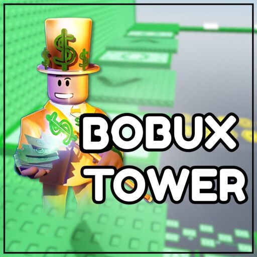 🤑 Robux Tower cover