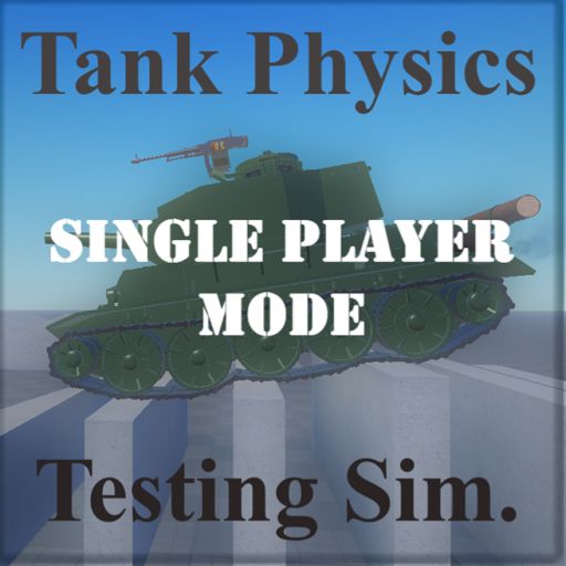 [Single] Multicrew Tank Physics Testing Simulator cover