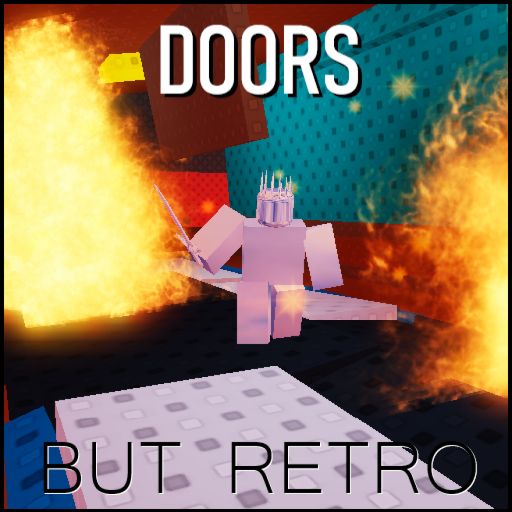 Doors but Retro [100K] cover