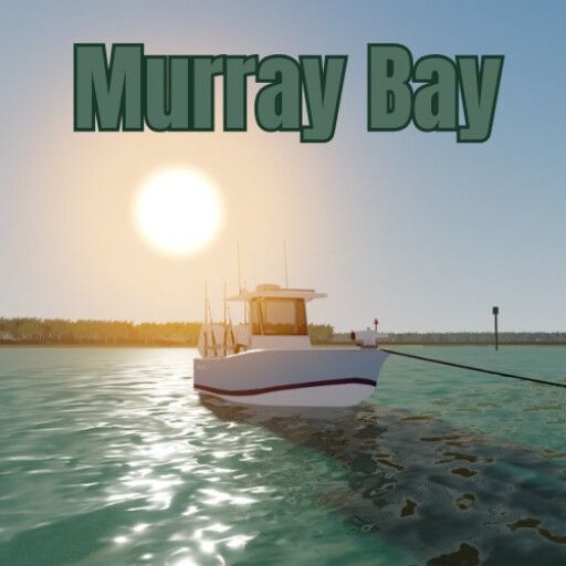 (FISHING!) Murray Bay cover