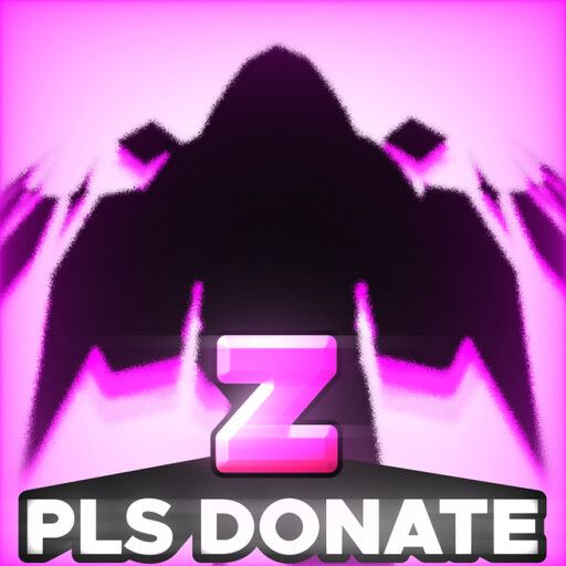 PLS DONATE Z 💸 cover