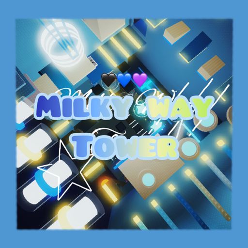 💙 Milky Way Tower  은하수 타워 cover