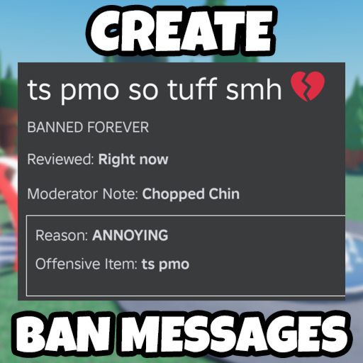 Roblox Ban Message Creator 📜 cover