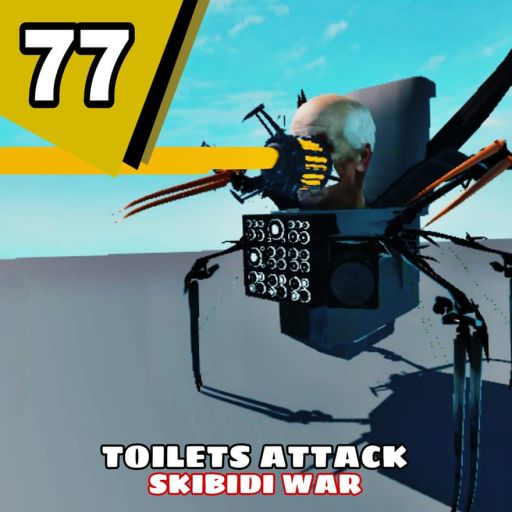 E77  - Toilets Attack - POWER UP TOILET cover