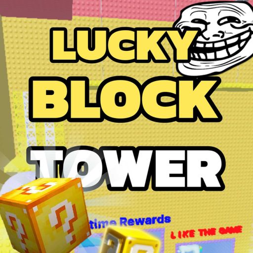 Lucky Block TROLL Tower! ❓ cover
