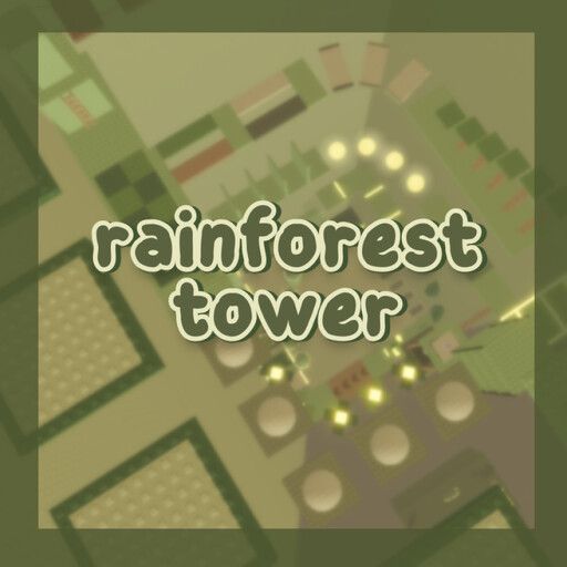 Rainforest Tower 🍃 cover
