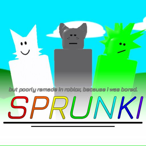 SPRUNKI : REMADE cover