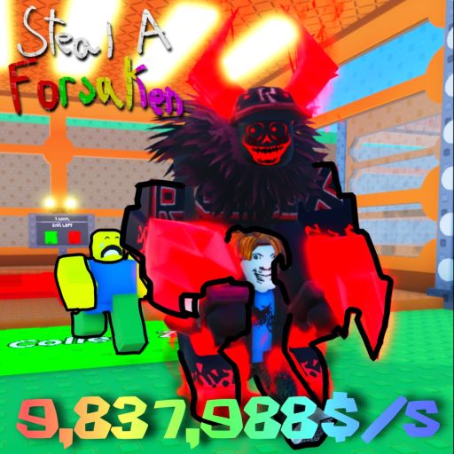[🔥] Steal a Forsaken cover