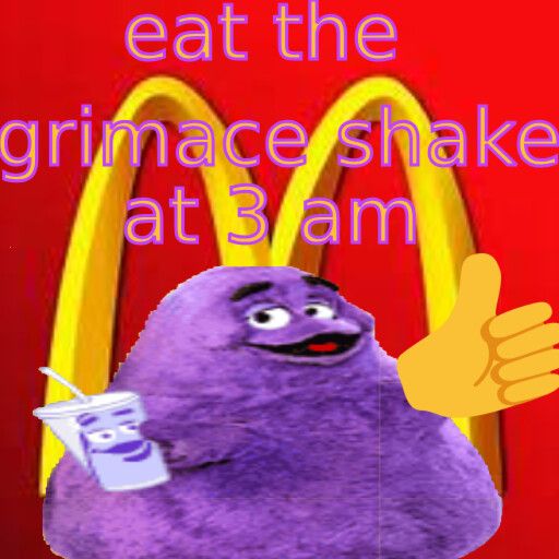 (UPDATE) eat the grimace shake at 3 am cover