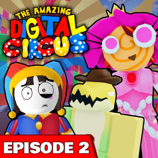 [EPISODE 3] Amazing Digital Circus 🎇🎪 cover