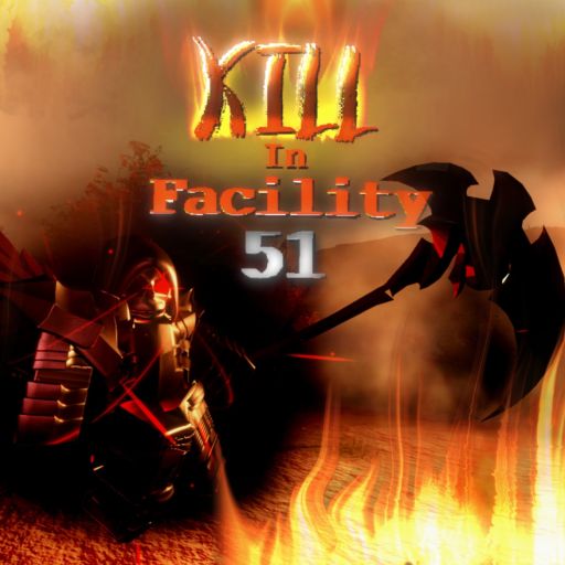 Kill In Facility 51 cover