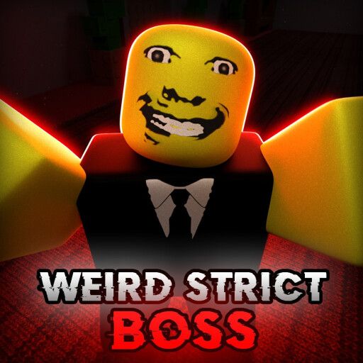 Weird Strict Boss💥