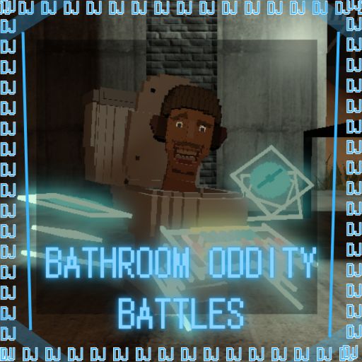 [MORE ADDED CHARACT]  Bathroom Oddity Battles ALT cover