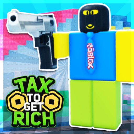 💸 TAX TO GET RICH [MULTIPLAYER] cover