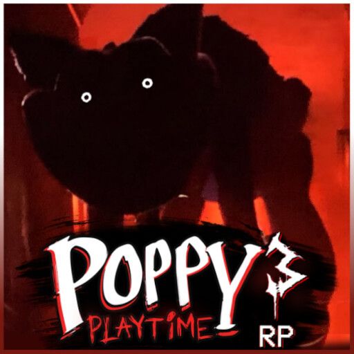 Poppy Playtime : Chapter 3 RP [CLOSED] cover