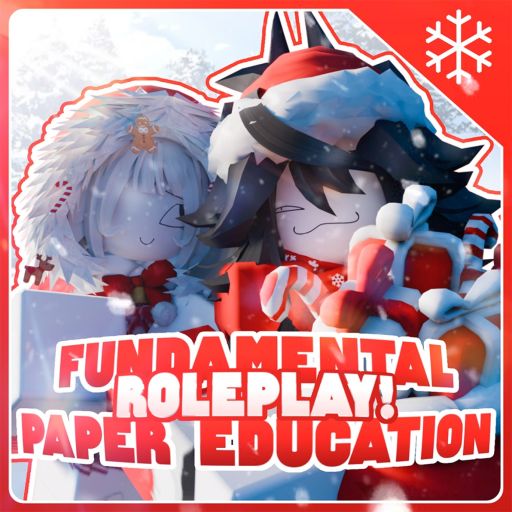 ❄️ Fundamental Paper Education! RP ❄️ cover