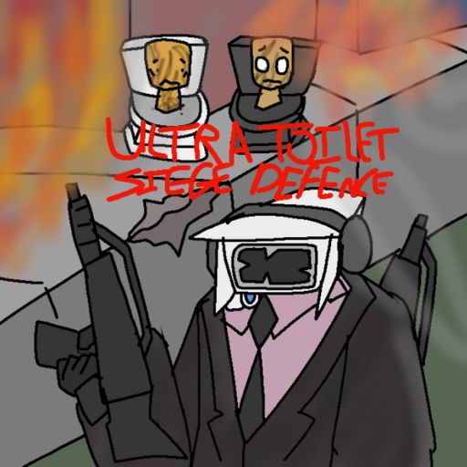 [SMALL UPD] Ultra toilet siege defense cover