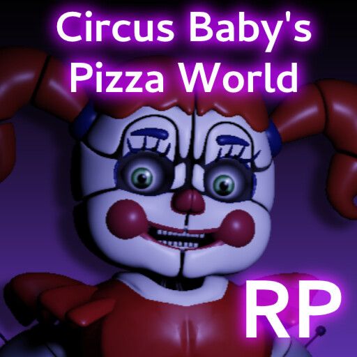 Circus Baby's Pizza World Roleplay cover