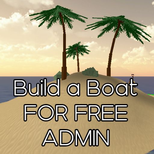 🛥️ Build a boat to FREE ADMIN 🛥️ cover
