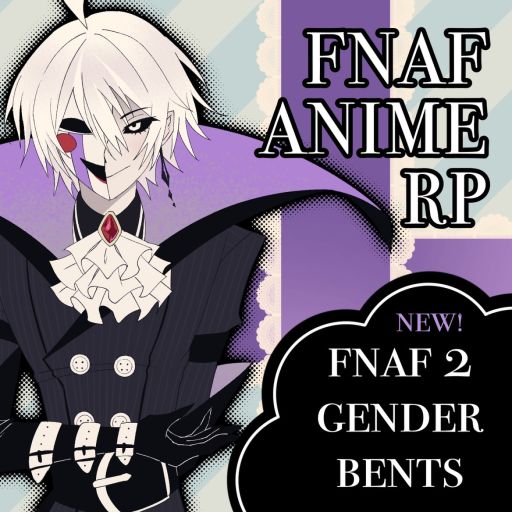 FNAF ANIME RP cover