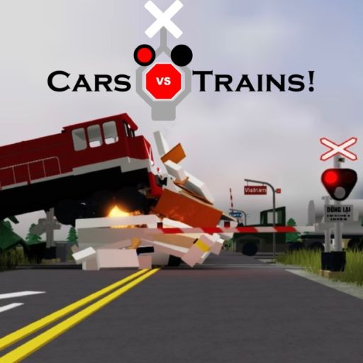 Cars vs Trains! [Vietnam!!] cover