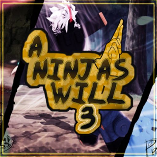 [Abandoned] A Ninja's Will 3 cover