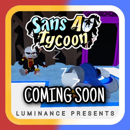 Sans AU Tycoon LEGACY cover