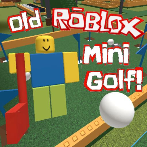 Old Roblox Mini Golf! cover