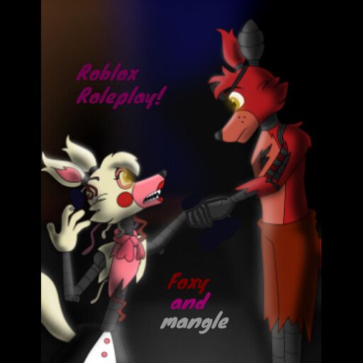Foxy and Mangle Roleplay! cover