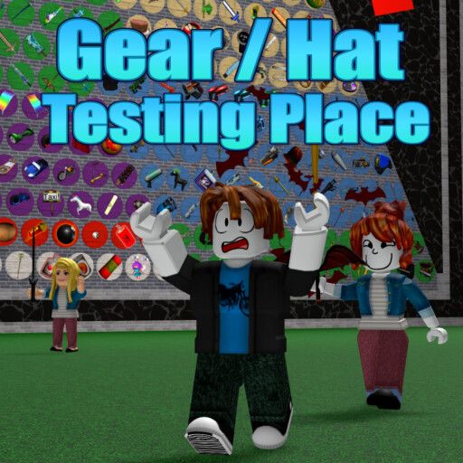 Gear/Hat Testing Place! cover