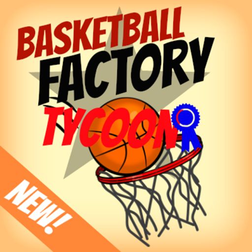 [NEW] BasketBall Factory Tycoon cover
