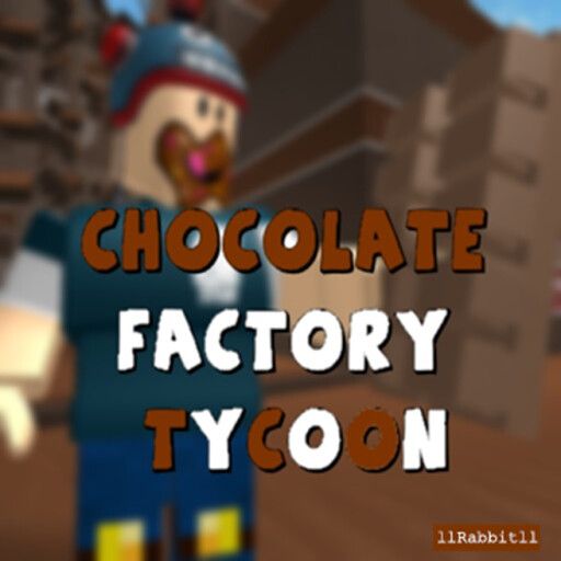 NEW | Chocolate Factory Tycoon! cover