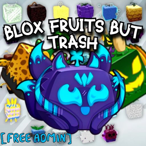 blox fruits but trash [🍈FREE ADMIN] cover