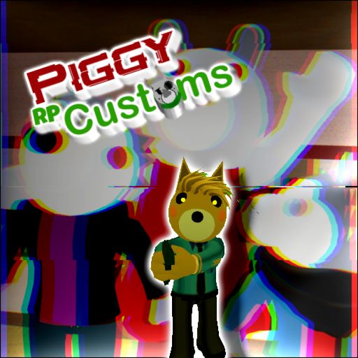 New RP in Description! Piggy RP Customs cover