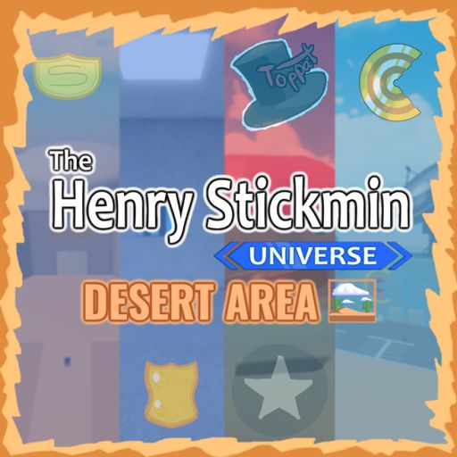 Henry Stickmin Universe: Desert Area cover