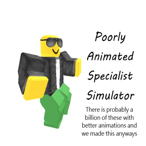 Poorly Animated Specialist Simulator cover