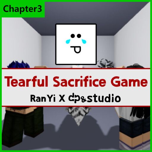 [Chapter 3] Tearful Sacrifice Game cover