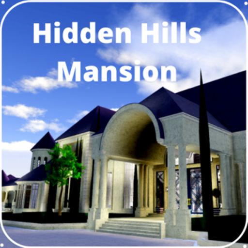 Hidden Hills MEGA MANSION [FAMILY ROLEPLAY] cover